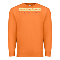Carrot save the drama for your mama vintage style Premium Sweatshirt - linhVisuals