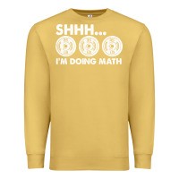 Antique Gold shhh i'm doing math gym funny bodybuilding weightlifting humor quote Premium Sweatshirt - linhVisuals