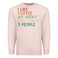 Pale Pink siberian husky dog i like coffee my husky and maybe 3 people vintage d Premium Sweatshirt - linhVisuals