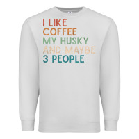 Dove Grey siberian husky dog i like coffee my husky and maybe 3 people vintage d Premium Sweatshirt - linhVisuals