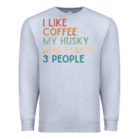 Heather Grey siberian husky dog i like coffee my husky and maybe 3 people vintage d Premium Sweatshirt - linhVisuals