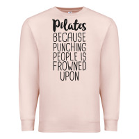 Pale Pink pilates because punching people is frowned upon t shirt Premium Sweatshirt - linhVisuals