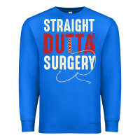 True Royal straight outta surgery funny get well soon gifts post surgery supporti Premium Sweatshirt - linhVisuals