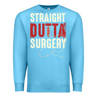 Ocean Blue straight outta surgery funny get well soon gifts post surgery supporti Premium Sweatshirt - linhVisuals