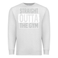 Oatmeal Heather straight outta the gym Premium Sweatshirt - linhVisuals