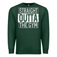 Sports Green straight outta the gym Premium Sweatshirt - linhVisuals