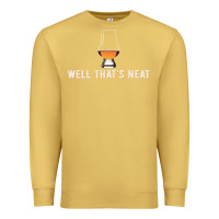 Antique Gold that's neat whiskey funny saying Premium Sweatshirt - linhVisuals