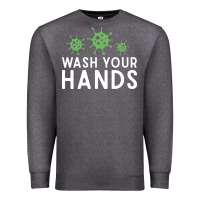 Charcoal Heather wash your hands green germs graphic Premium Sweatshirt - linhVisuals