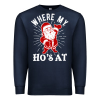 Navy where my ho's at funny santa christmas pun naughty xmas humor gift Premium Sweatshirt - linhVisuals