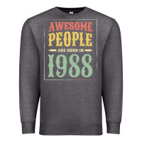 Charcoal Heather vintage 1988 awesome people are born in 1988 31st birthday gift for me Premium Sweatshirt - linhVisuals