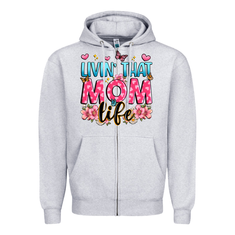 Livin' That Mom Life Zipper Hoodie by JahusDesignShop | Teevron