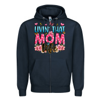 Navy livin' that mom life Zipper Hoodie - JahusDesignShop