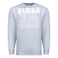 Heather Grey bubba, the man, the myth, the legend Premium Sweatshirt - linhVisuals