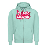 Seafoam te amo mama Zipper Hoodie - JahusDesignShop