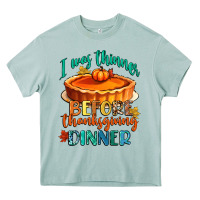 I Was Thinner Before Thanksgiving Dinner Heavy Core Tee | Teevron