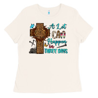 Bone Easter Day A lot can happen in three days Ladies Tee - OliviaCreatesArt