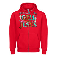 Red all i need is the gym and jesus Zipper Hoodie - JahusDesignShop
