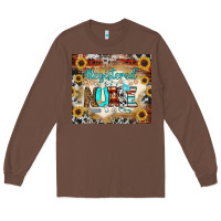 Chestnut Registered Nurse Tumbler Long Sleeve Tee - BundleAndBundleShop
