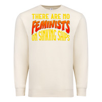 Sandshell anti feminist there are no feminists Premium Sweatshirt - linhVisuals