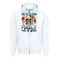 White surviving purely out of spite Zipper Hoodie - JahusDesignShop