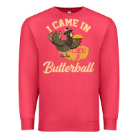Cardinal i came in like a butterball funny Premium Sweatshirt - linhVisuals