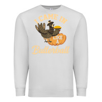 Dove Grey i came in like a butterball funny Premium Sweatshirt - linhVisuals