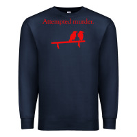 Navy attempted murder Premium Sweatshirt - linhVisuals