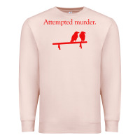 Pale Pink attempted murder Premium Sweatshirt - linhVisuals