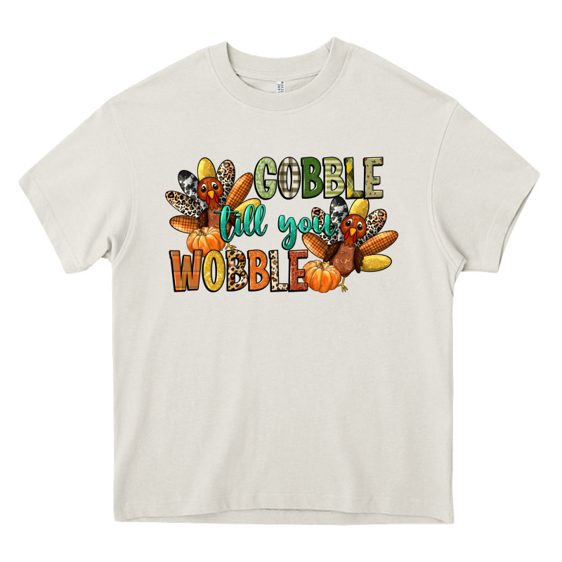 Gobble Till You Wobble Heavy Core Tee by CowGirlArtShop | Teevron
