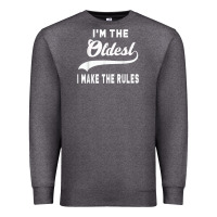 Charcoal Heather im the oldest i make the rules siblings family Premium Sweatshirt - linhVisuals