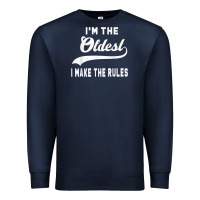 Navy im the oldest i make the rules siblings family Premium Sweatshirt - linhVisuals