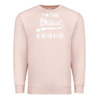 Pale Pink im the oldest i make the rules siblings family Premium Sweatshirt - linhVisuals