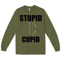 Army Green Stupid Cupid Long Sleeve Tee - Bettercallsaul