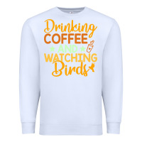 White drinking coffee watching birds funny Premium Sweatshirt - linhVisuals