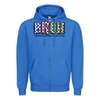 True Royal bruh the woman formerly known as mom Zipper Hoodie - JahusDesignShop