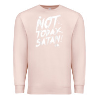 Pale Pink not today satan funny anti satan Premium Sweatshirt - linhVisuals