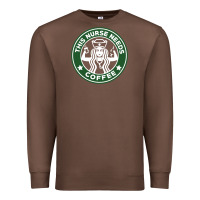 Chestnut nurse needs coffee lover Premium Sweatshirt - linhVisuals