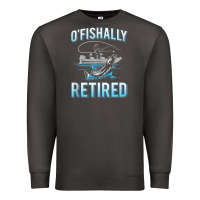 Ofishally Retired Fishing Men Premium Sweatshirt | Teevron