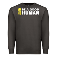 Smoke be a good human funny 21 pineapple Premium Sweatshirt - linhVisuals