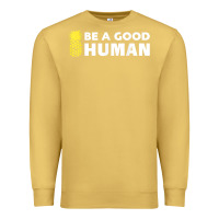 Antique Gold be a good human funny 21 pineapple Premium Sweatshirt - linhVisuals