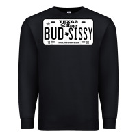 Black country love gilley's bud n sissy texas cowboy license gift Premium Sweatshirt - linhVisuals