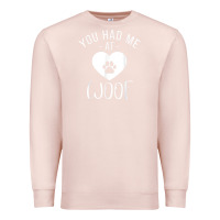 Pale Pink you had me at woof puppy dog lover Premium Sweatshirt - linhVisuals
