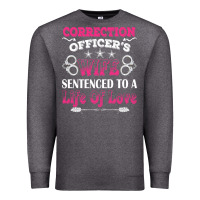 Charcoal Heather correction officers wife sentenced to a life of love Premium Sweatshirt - linhVisuals