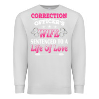 Dove Grey correction officers wife sentenced to a life of love Premium Sweatshirt - linhVisuals