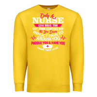 Lemon only a nurse can drug you nurse Premium Sweatshirt - linhVisuals