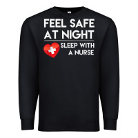Black feel safe at night sleep with a nurse tshirt Premium Sweatshirt - linhVisuals