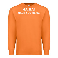 Carrot april fools day for teacher ha ha made you read premium Premium Sweatshirt - linhVisuals