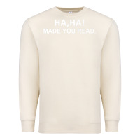 Sandshell april fools day for teacher ha ha made you read premium Premium Sweatshirt - linhVisuals