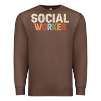 Chestnut Social Worker Job Occupation Funny Birthday Premium Sweatshirt - linhVisuals