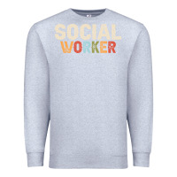 Heather Grey Social Worker Job Occupation Funny Birthday Premium Sweatshirt - linhVisuals